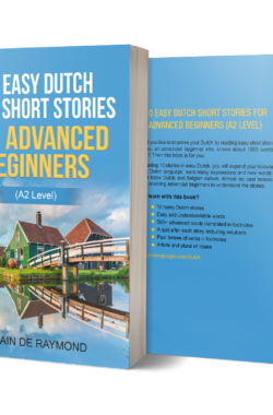 Easy Dutch stories for advanced beginners